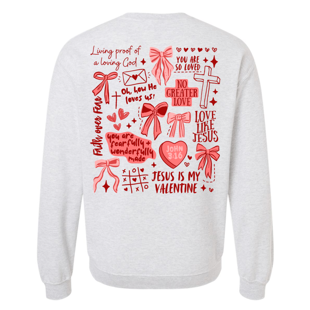 "You Are So Loved" Sweatshirt