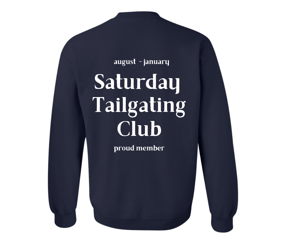 Preorder Saturday Tailgating Club