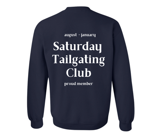 Preorder Saturday Tailgating Club